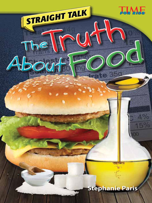 Title details for Straight Talk: The Truth About Food by Stephanie Paris - Available